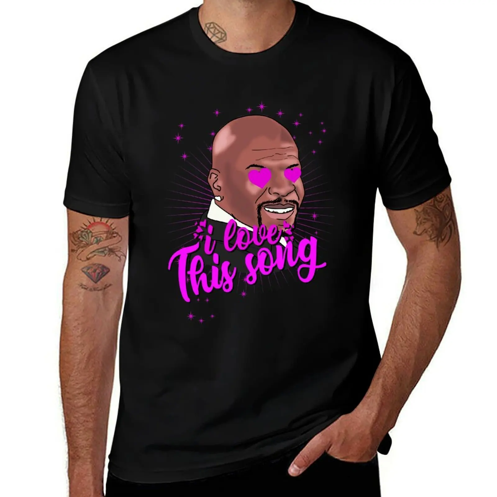 Latrell terry crews - I love this song 2 T-Shirt Casual Work Wear T-Shirt