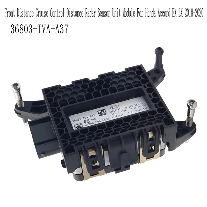 T18C-36803-TVA-A37 Car Front Distance Cruise Control Distance Radar Sensor Unit Module For Honda Accord EX LX 2018-2020