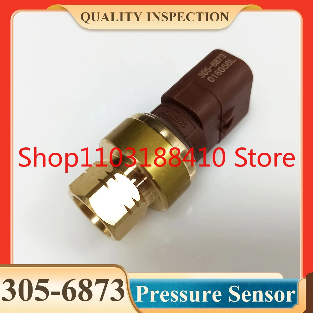 

E312 313 326 329d2gc Engine Oil Diesel Fuel Pressure Sensor 305-6873 3056873 Excavator Accessories