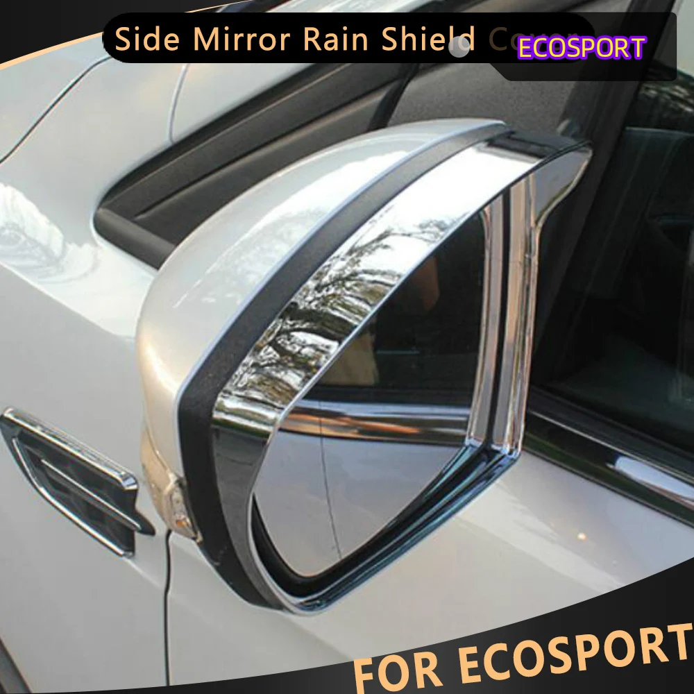 2Pcs For Ford Ecosport 2013 - 2021 Car Rearview Side Mirror Rain Shield Cover Eyebrow Shelter Sticker Trim Styling Accessories