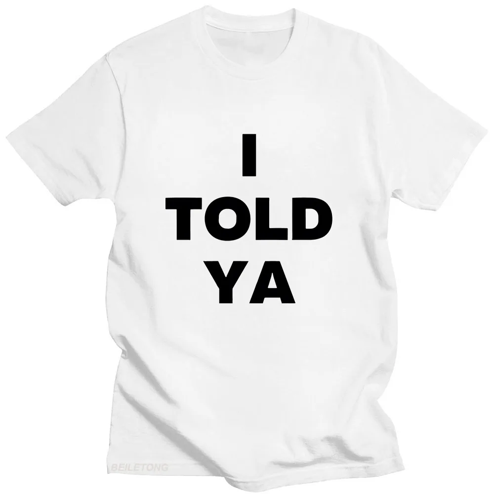 I Told Ya Challenge…