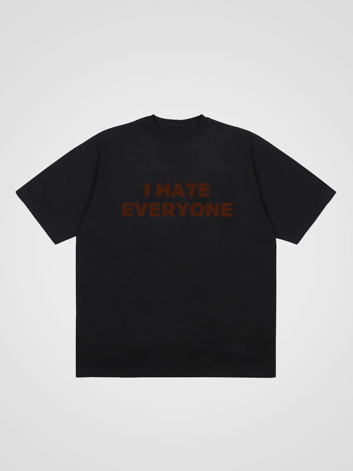 Four Season Basic I HATE EVERYONE Printed Street Casual Versatile Pure Cotton Round Neck T-shirt for Men and Women