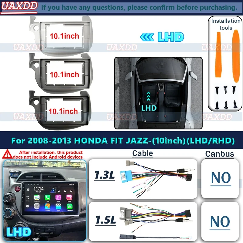 

LHD 10.1 inch Din Android Fascia Car Frame Audio Fitting Adaptor Dash Trim Kits panel for Honda Fit Jazz 2008-2013 cable harness