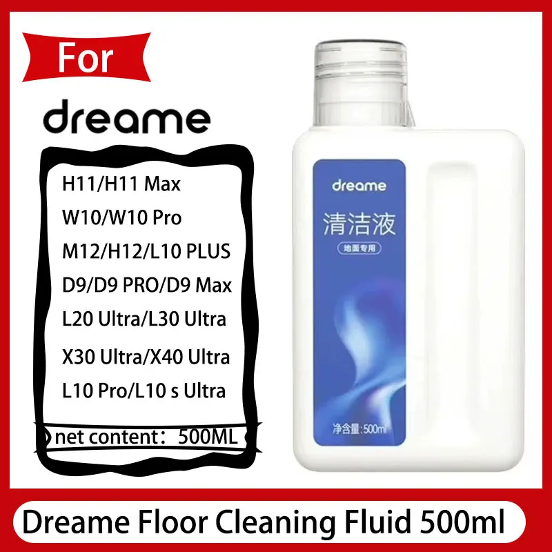 

Original Liquid Dreame W10，L10 Ultra，L10S Pro Ultra，D9Max， L40 Ultra vacuum cleaner special floor cleaning Fluid 500ml