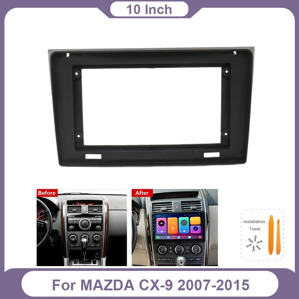10.1 Inch Android Car Radio Stereo Audio Screen Multimedia Video Player GPS Navigation Frame For MAZDA CX‑9 2007‑2015