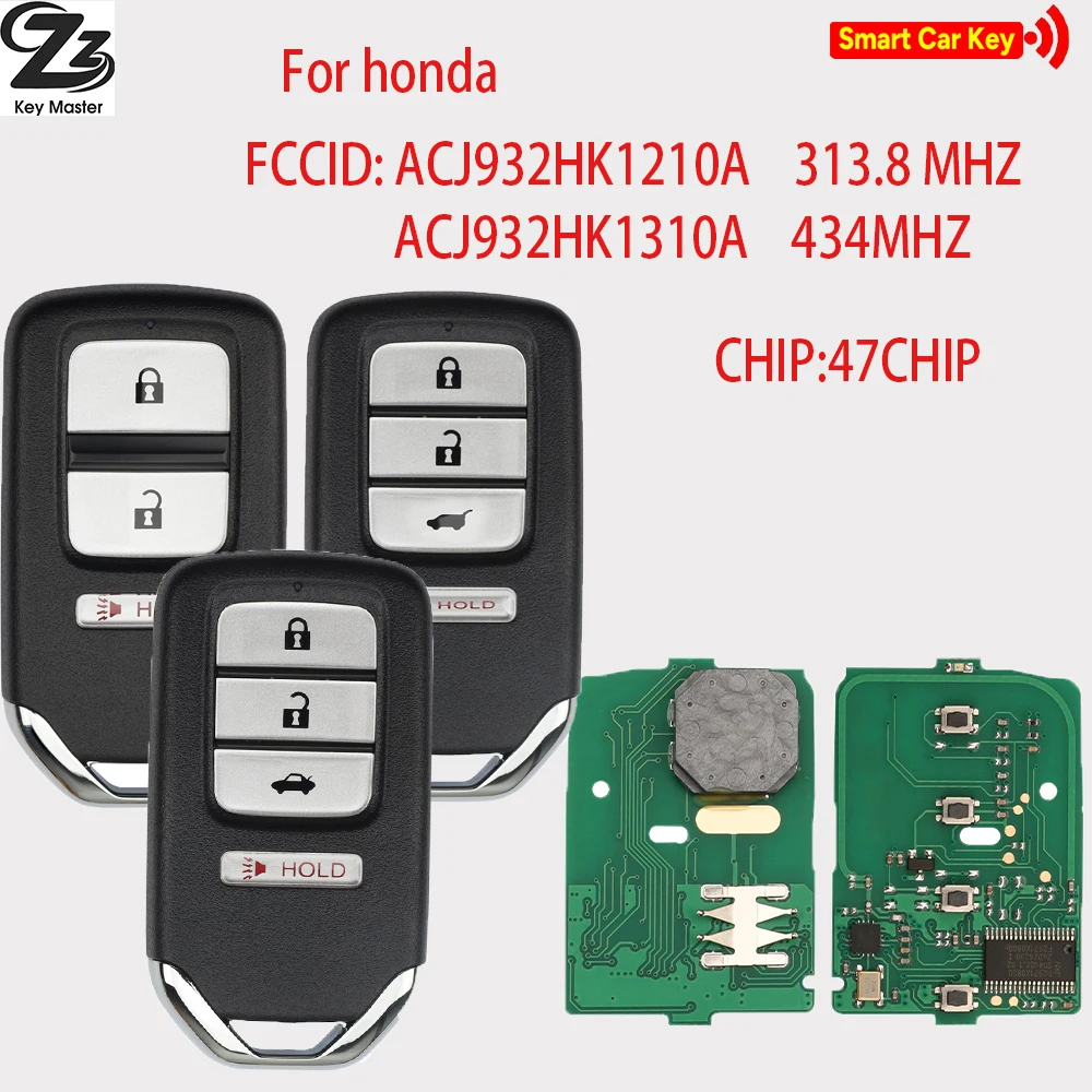 

Zz 433.9MHz ID47 Chip ACJ932HK1210A/1310A 313.8/433.9MHz Proximity Car Remote Control Key For Honda Accord Civic Crosstour CR-V