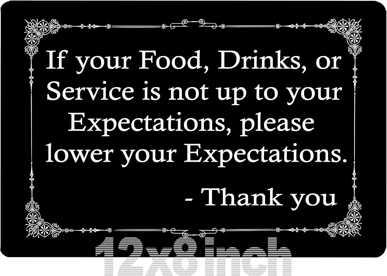 Please Lower Your Expectations Store Business funny Wall Decor Man Cave Bar Restaurant Cusomer Service Metal Tin Signs --Tin Sig