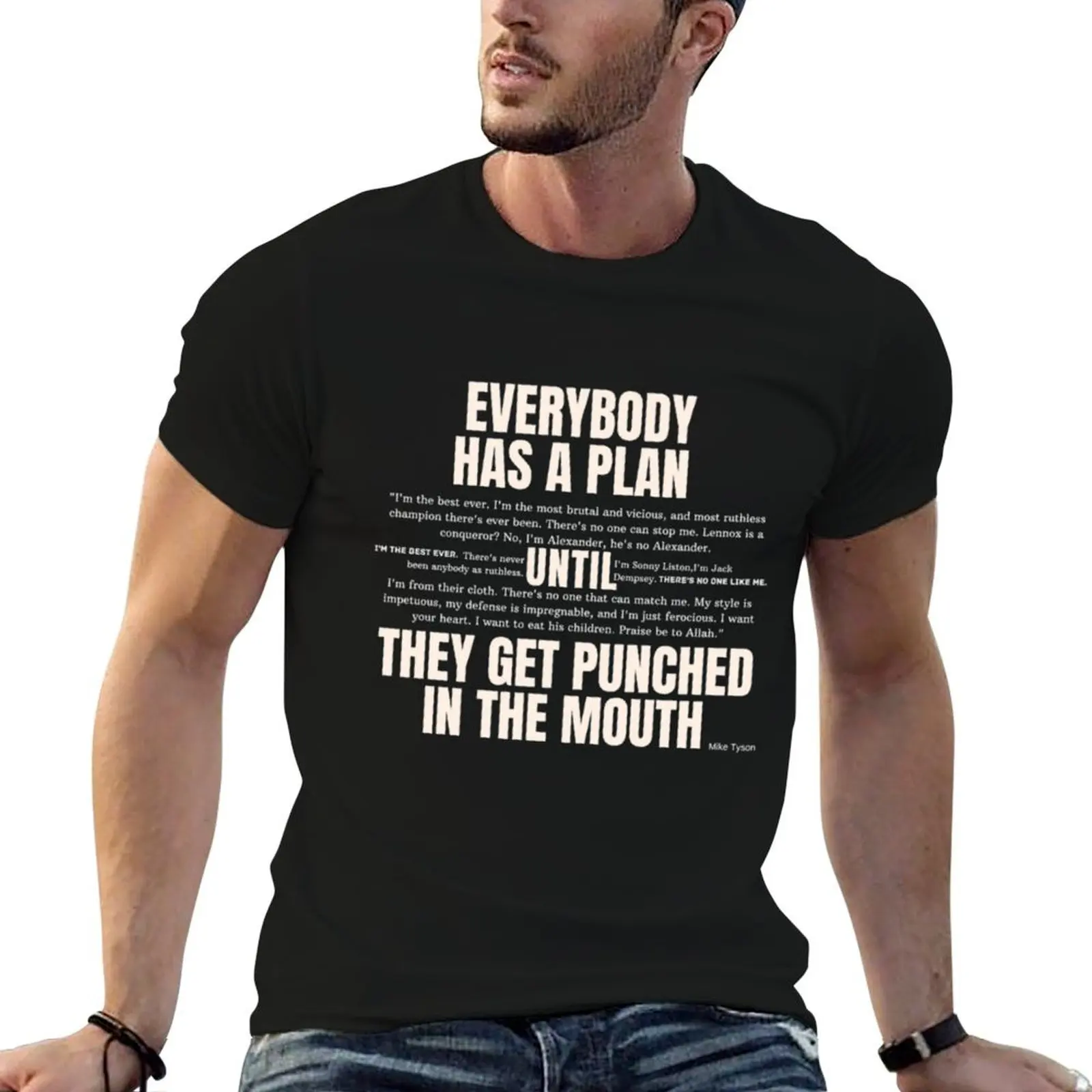 Everybody has a plan until the get punched in the mouth, cream color T-Shirt essential t shirt t shirt personalised T-Shirt