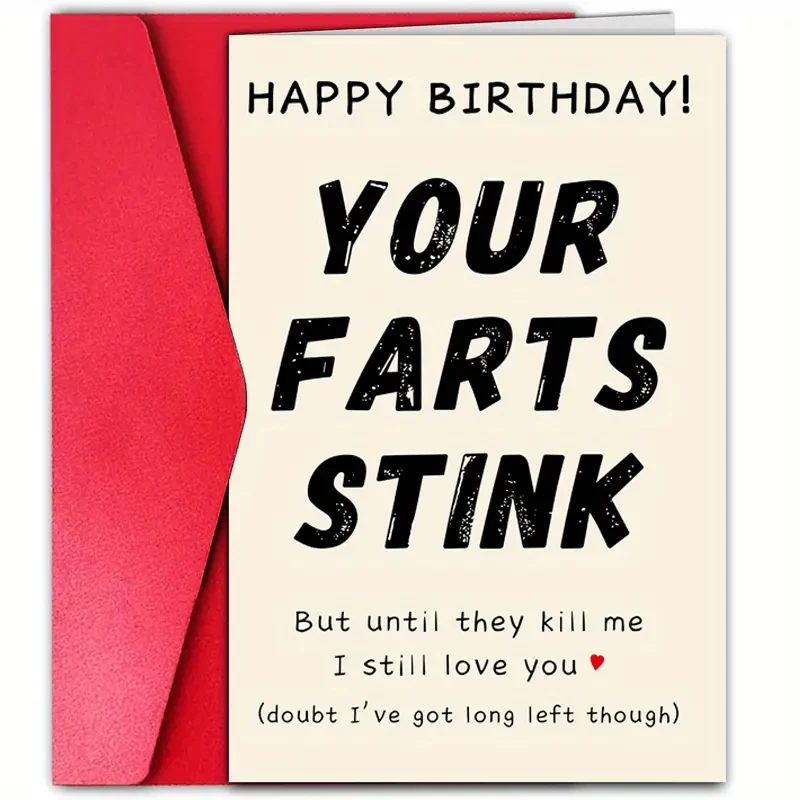 1PC "Your Farts Stink,But Until They Kill Me,I Still Love You" Humorous Birthday Card Funny Gifts For Husband Wife Greeting Card