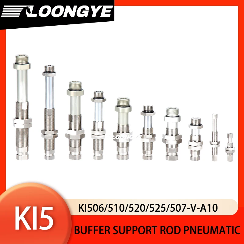 

LOONGYE KI5 Buffer Support Rod KI506/510/520/525/507-V-A10 Multi-Stroke Limit Protection Vacuum Suction Cup Pneumatic