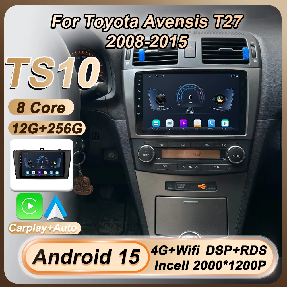 

Android 15 Car Radio For Toyota Avensis T27 2008-2015 Carplay Auto Screen Stereo Head Unit Navigation GPS Bluetooth 8 Core DSP