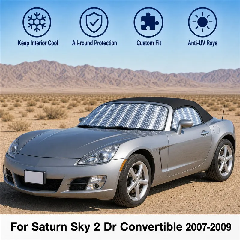 For Saturn Sky 2 Dr Convertible 2007-2009 Full Set Car Window Sunshades UV Block Privacy Heat Insulated Foldable Car Curtain