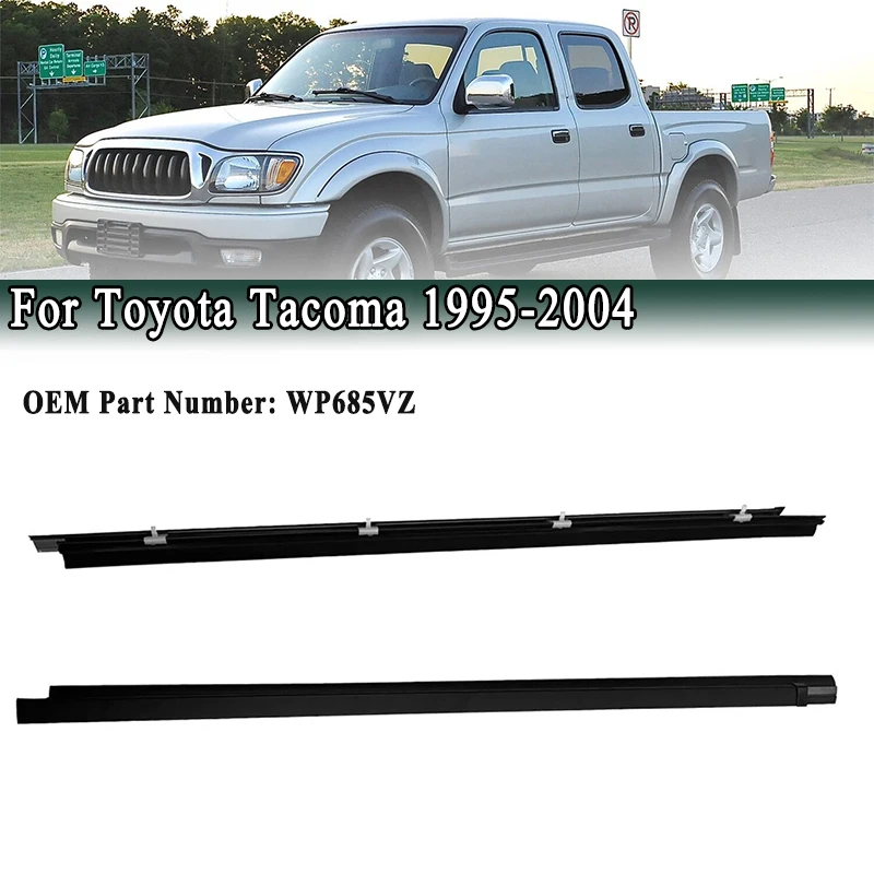

Для Toyota Tacoma 1995-2004 уплотнитель для передней двери, окна, черный водонепроницаемый внешний уплотнительный ремень для стекла, накладка на ремень