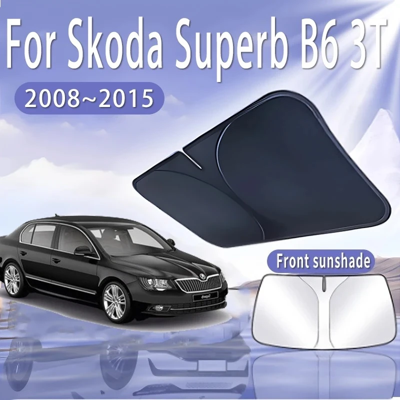 

Car Sun Visor For Skoda Superb B6 3T 2008~2015 2010 Front Windshield Sunshade Heat Insulation Summer Colling Auto Accessories