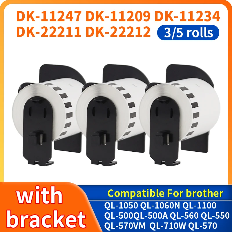 3/5 Rolls DK-11247 DK-11234 DK-22211 DK-22212 DK-11209 label thermal paper for Brother QL 1100 1050N 820 720NW 800 810W 1115NWB