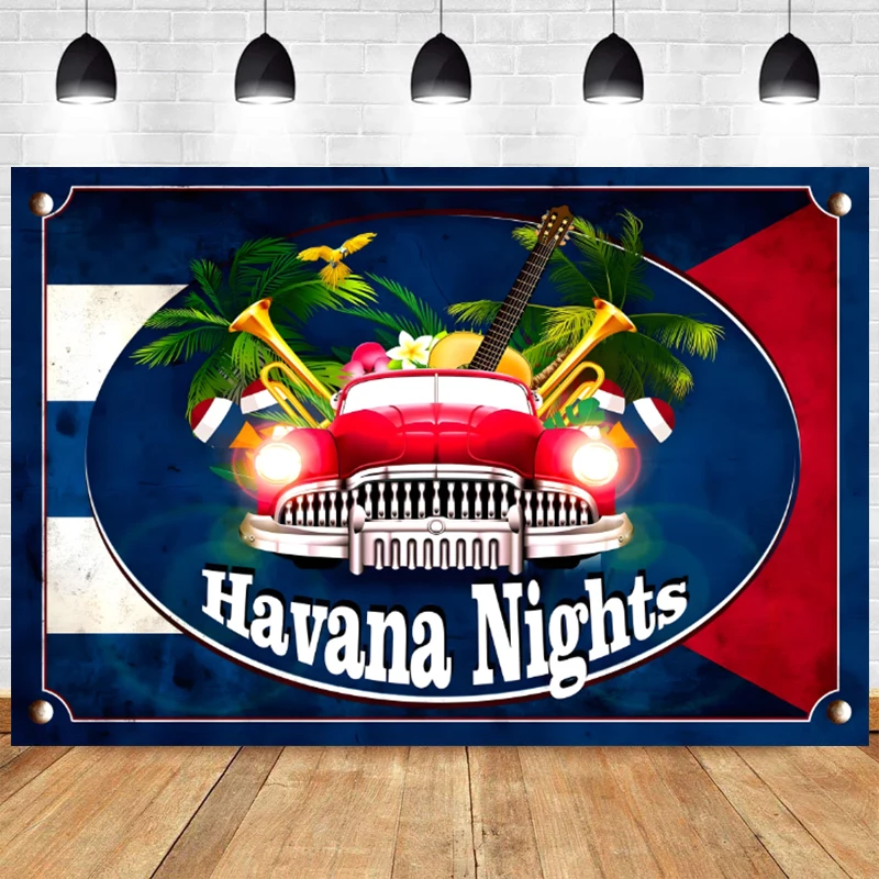 

Havana Nights Backdrop Adults Birthday Party Supplies Cuban Party Decorations Banner Vintage Car Vinyl Photography Background