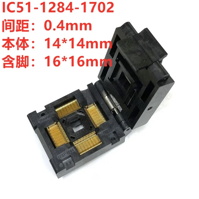 

Qfp128 (0.4) burn test base ic51-1284-1702 IC burn socket chip 16x16mm