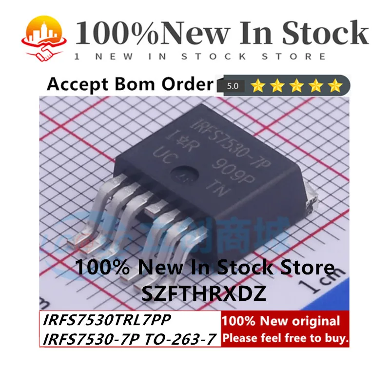 100% NEW ORIGINAL IRFS7530TRL7PP TO-263-7 IRFS7530-7P TO263-7 MOSFET MOSFET N CH 60V 240A D2PAK