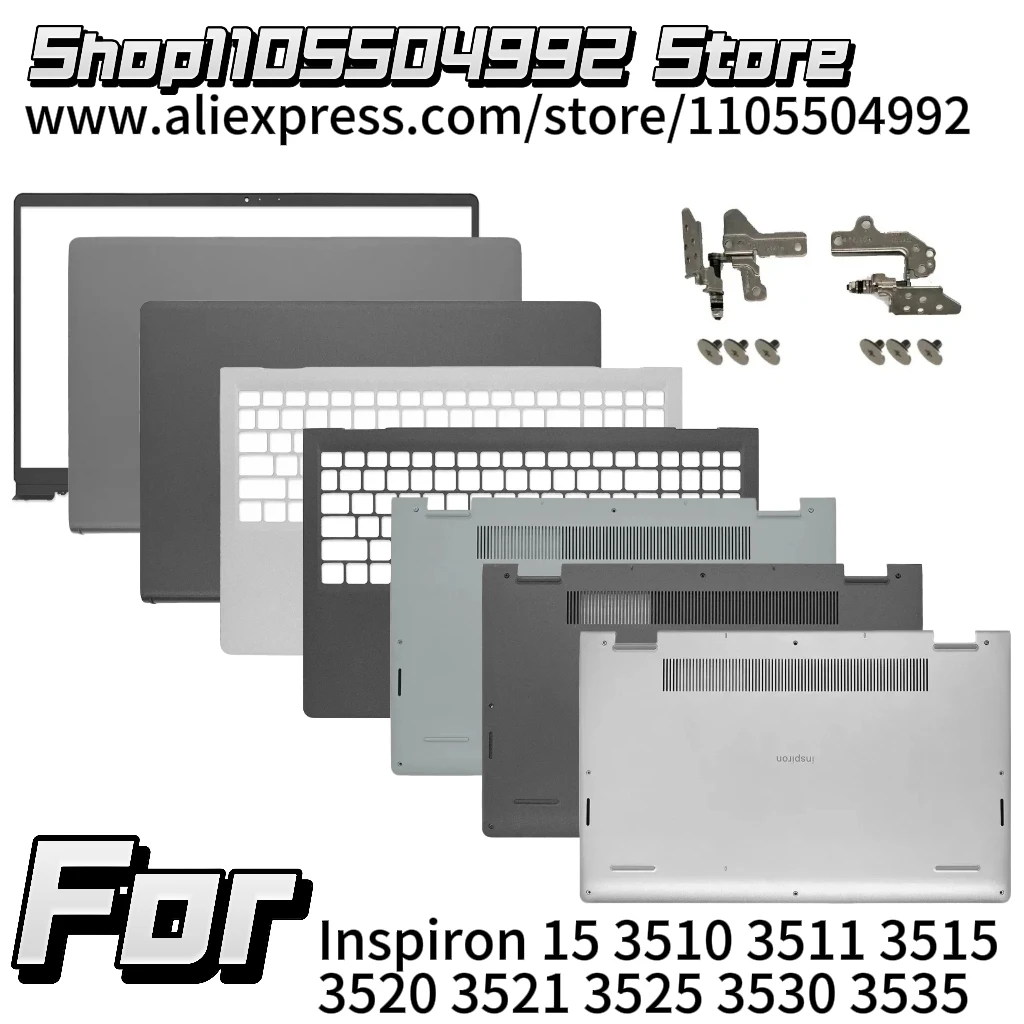 New For Inspiron 15 3510 3511 3515 3520 3521 3525 3530 3535 Laptops LCD Back Cover Bezel Hinge Palmrest Bottom Case 0WPN8 09WC73