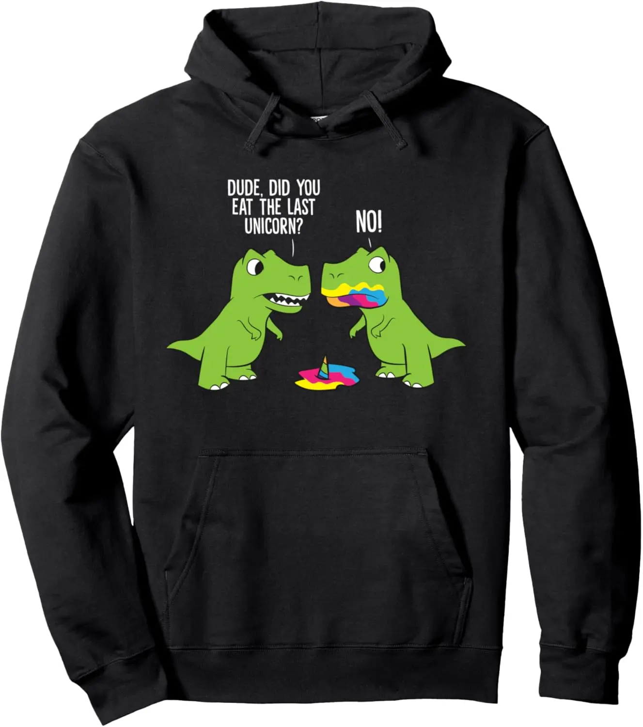 Did You Eat The Last  Funny Dinosaur Pullover Anime Hoodie Print on Demand Hoodies Personalized Clothing Tops