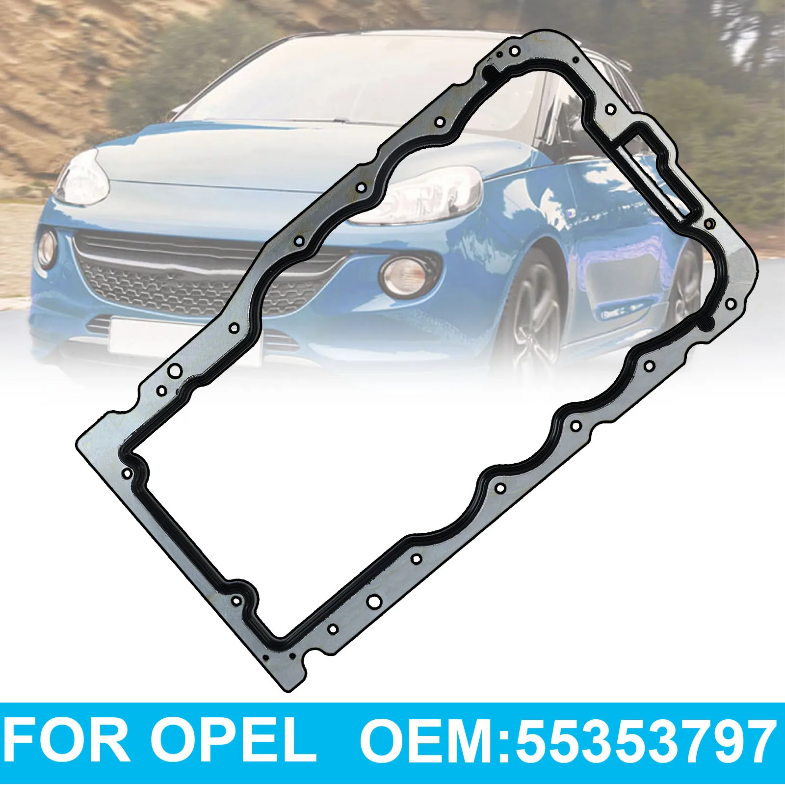 Accessories Sump Gasket Oil Pan 55353797 For Opel Vauxhall Agila Astra Adam Combo Corsavan Corsa Meriva F68 F48 L48 L68 1.2 1.4