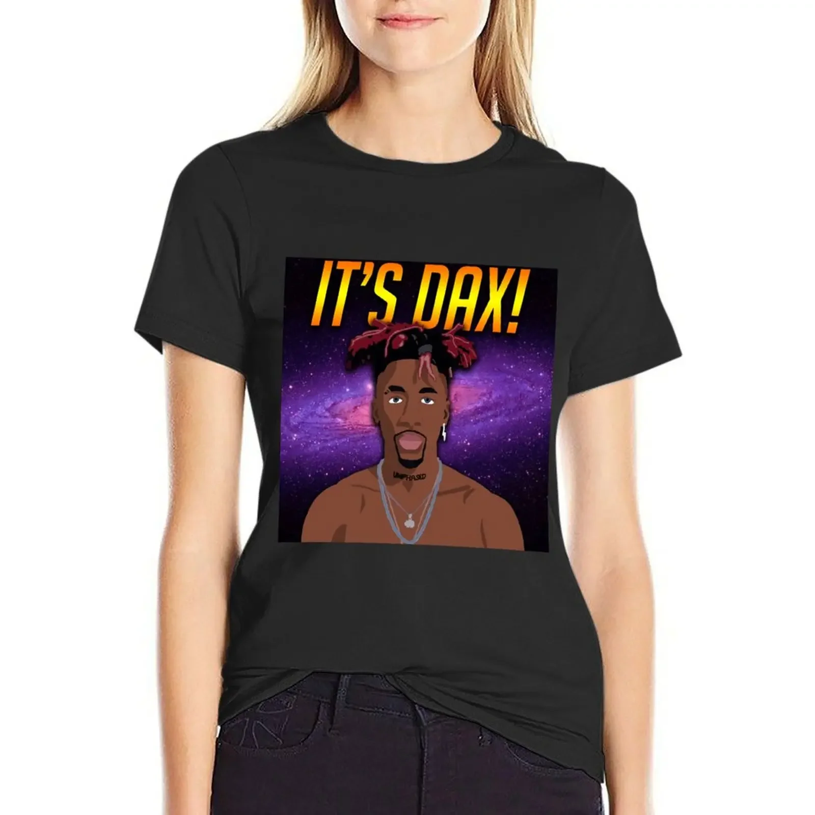 It's Dax! (Galaxy Edition) T-Shirt anime clothes summer clothes graphics western t-shirt dress for Women