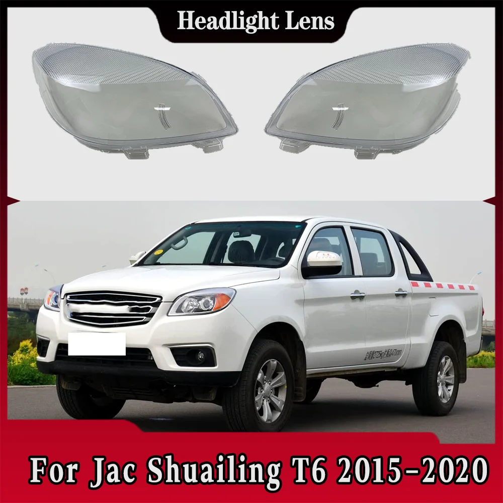 

For Jac Shuailing T6 2015 2016 2017 2018 2019 2020 Headlamp Cover Headlight Shell Lens Plexiglass Replace Original Lampshade