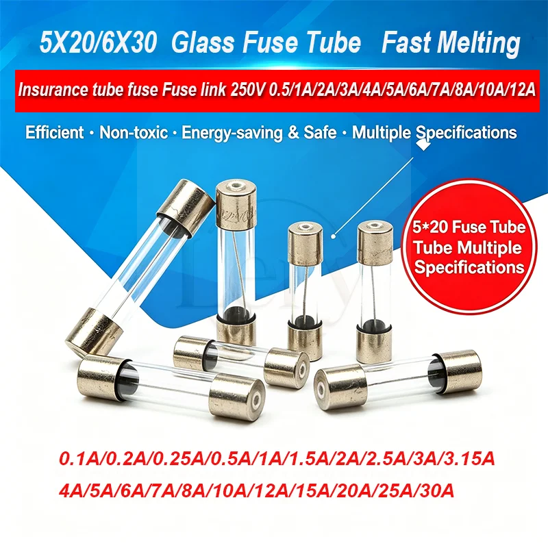 

10/100Pcs 5x20mm Glass Fuse Tubes 250 V 6x30mm 0.1A 0.2A 0.25A 0.5A 1A 1.5A 2A 2.5A 3A 3.15A 4A 5A 6A 6.3A 7A 8A 10A12A 15A -30A