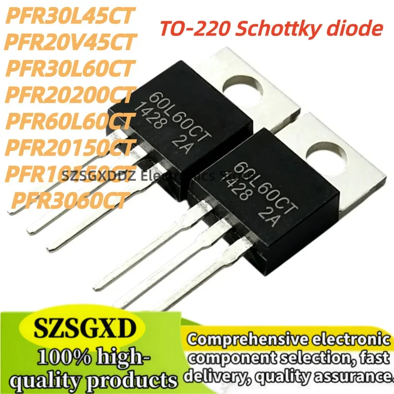 5Uds New PFR20150CT PFR10150CT PFR3060CT PFR30L45CT PFR20V45CT PFR30L60CT PFR20200CT PFR60L60CT TO-220 Schottky Diode