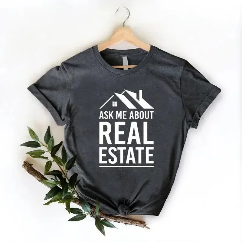 Real Estate T Shirt Agent Ask Me About Clothing Outfit