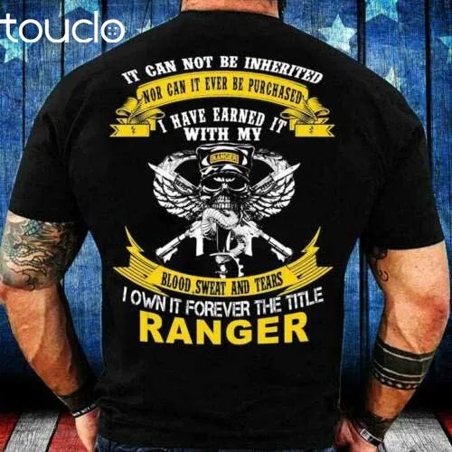 New I Own It Forever The Title Us Army Ranger Veteran Gift For Men T-Shirt Unisex S-5Xl Xs-5Xl Custom Gift Creative Funny Tee