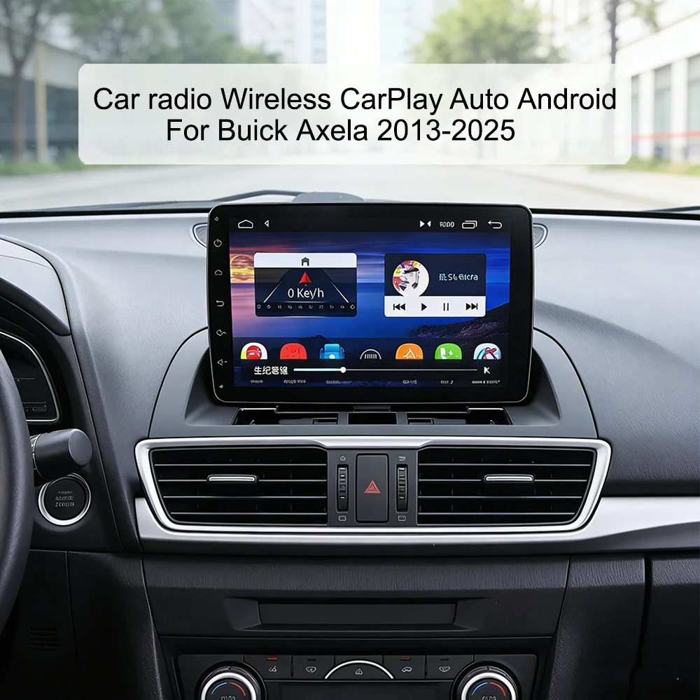 

9-дюймовое IPS-радио для автомобиля на Linux для Buick Axela 2013-2025 с беспроводным CarPlay, Android Auto, 4G LTE, Wi-Fi, Bluetooth, автомобильный плеер в оригинальном стиле