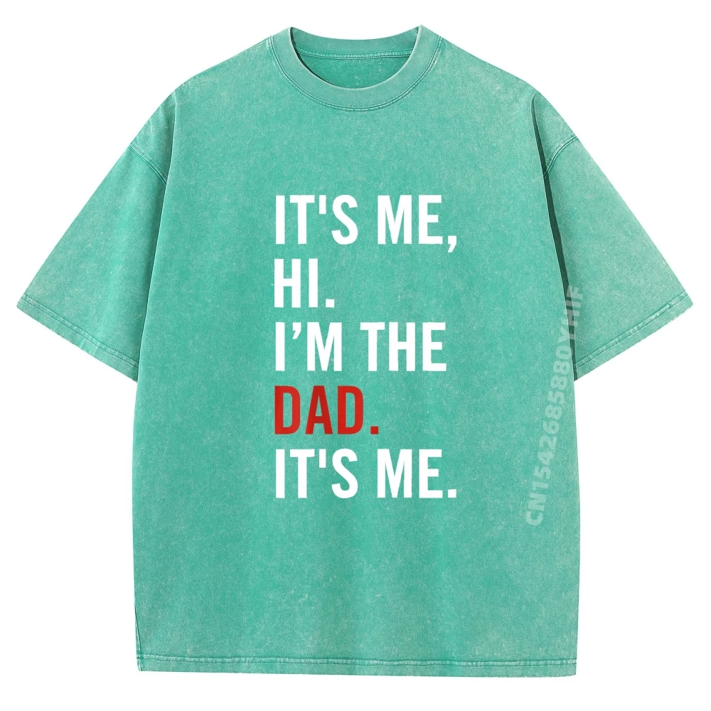 

Tops & Tees Retro Washed Tee Shirt Retro It's Me Hi I'm DaD Pure Cotton Graphic Female T-shirts For Men Normal Loose