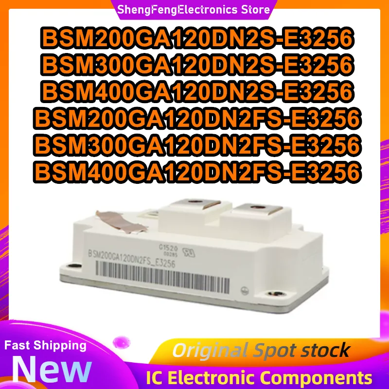 

BSM200GA120DN2S-E3256 300GA120DN2S-E3256 400GA120DN2S-E3256 400GA120DN2FS-E3256 BSM300GA120DN2FS-E3256 BSM200GA120DN2FS-E3256