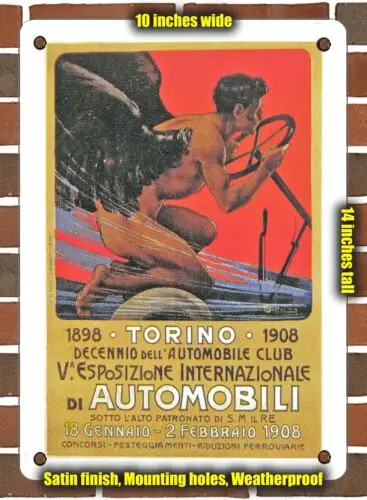 METAL SIGN - 1908 Turin Fifth International Automobile Exhibition - 10x14 Inches