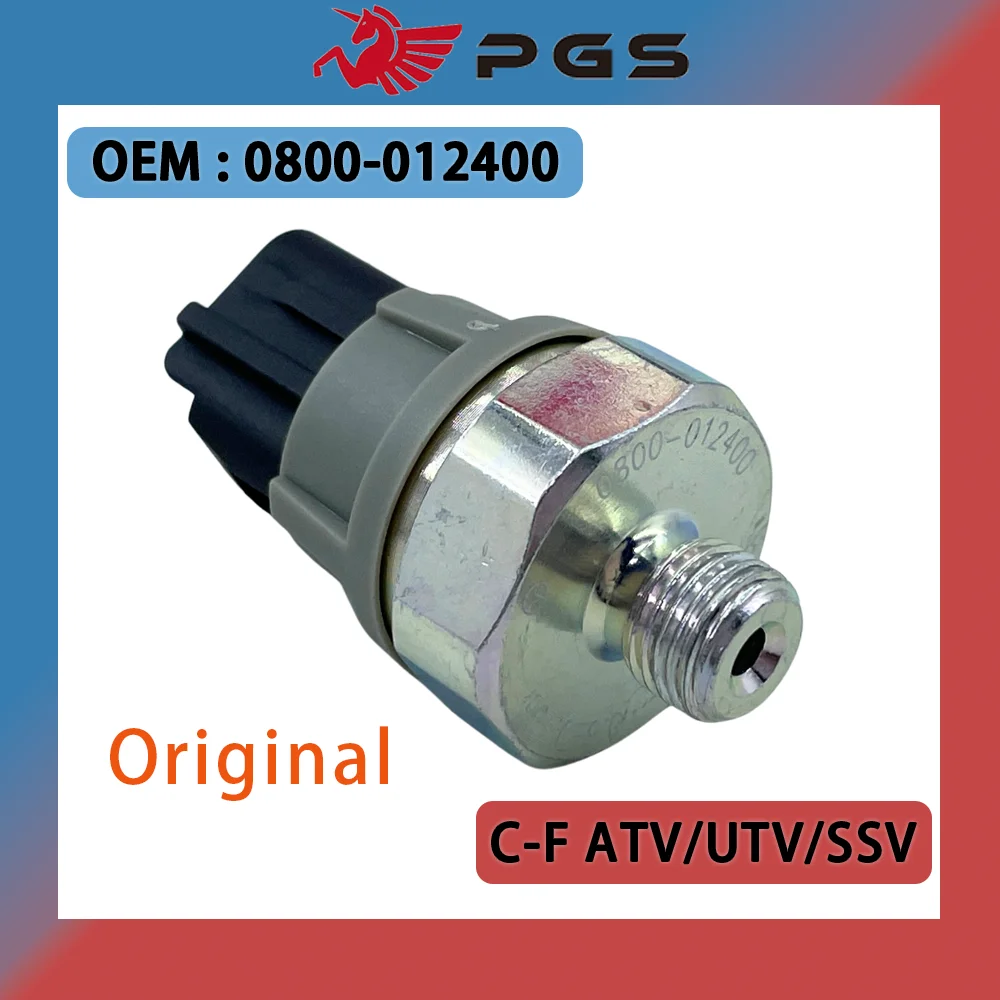 Original Oil Pressure Sensor Switch 0800-012400 For CFMoto CForce UForce ZForce 400 500 800 850 950 1000 Z8 U8 X8 ATV/UTV/SSV