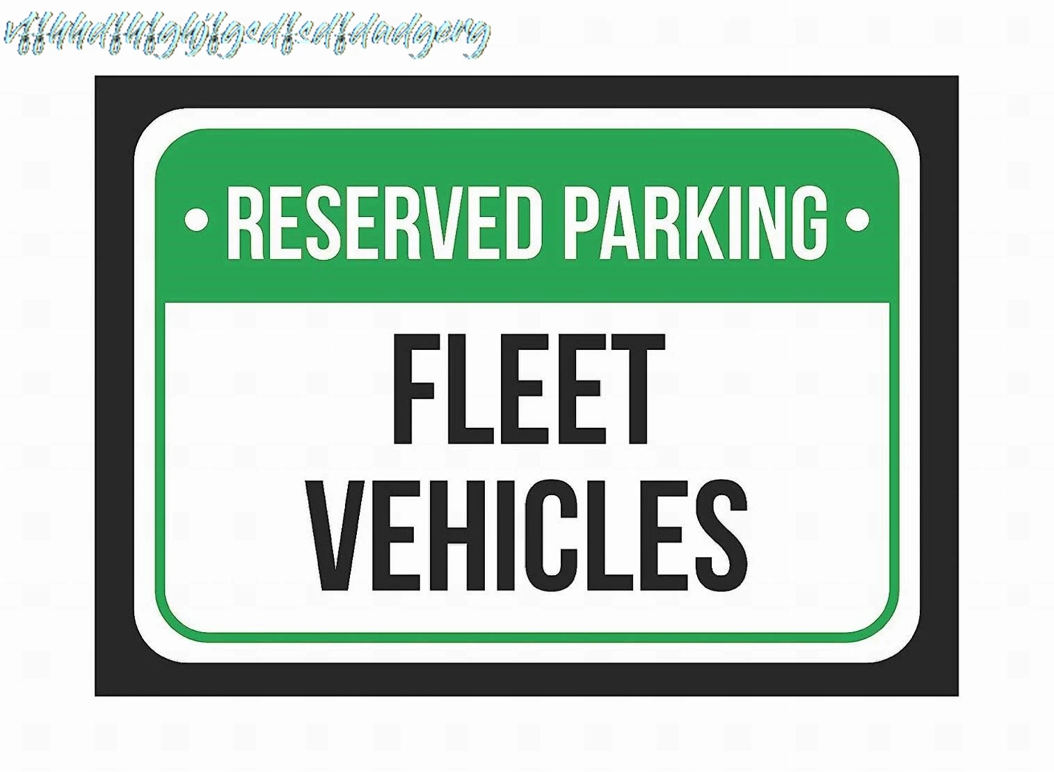 Reserved Parking Fleet Vehicles Print Green, White and Black Notice Parking Metal Sign 8x12 Tin Decor by PaBoe sign