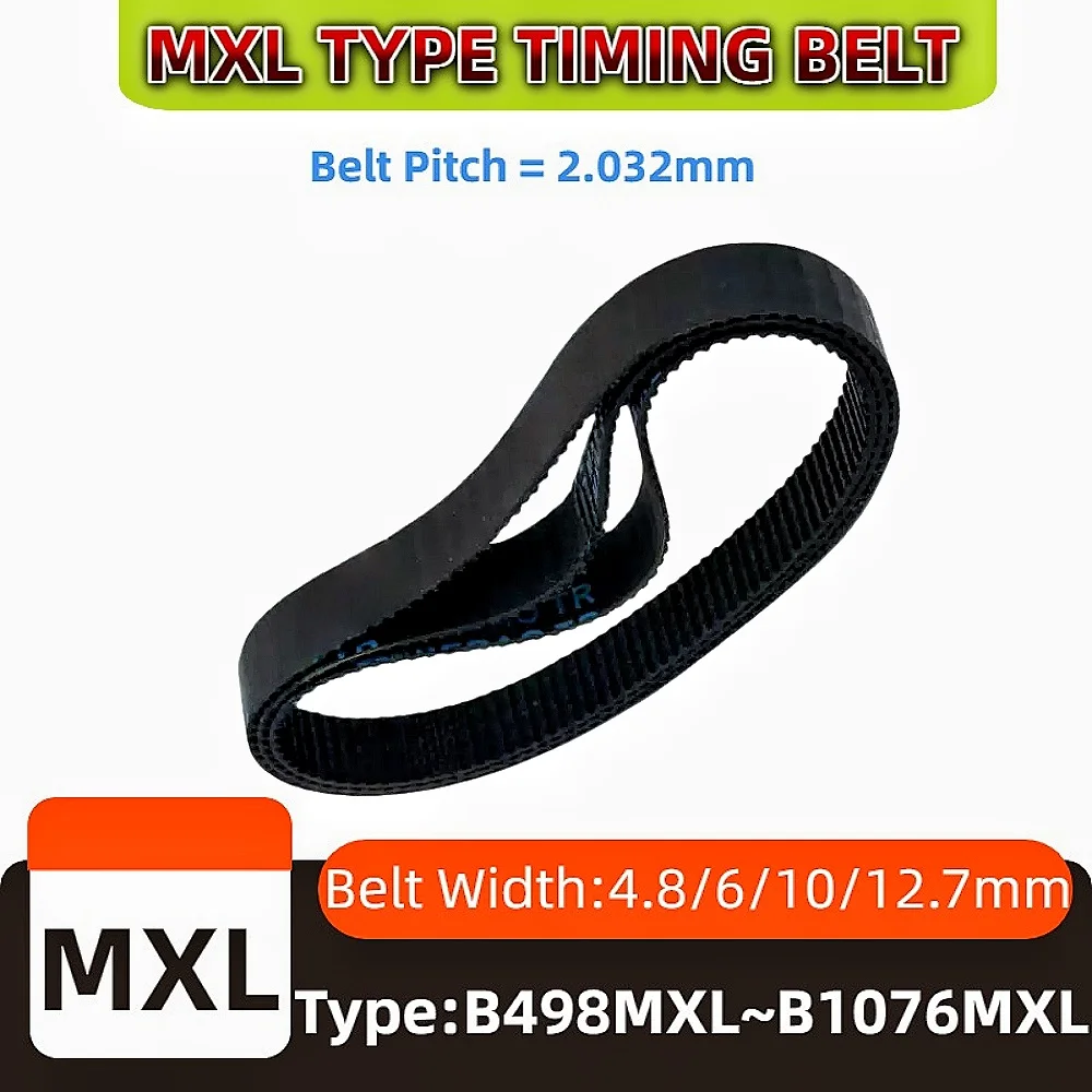MXL Timing Belt Width 4.8mm to 12.7mm Type: B498MXL B500MXL B550MXL B620MXL B720MXL B800MXL B930MXL B955MXL1060MXL B1076MXL Belt
