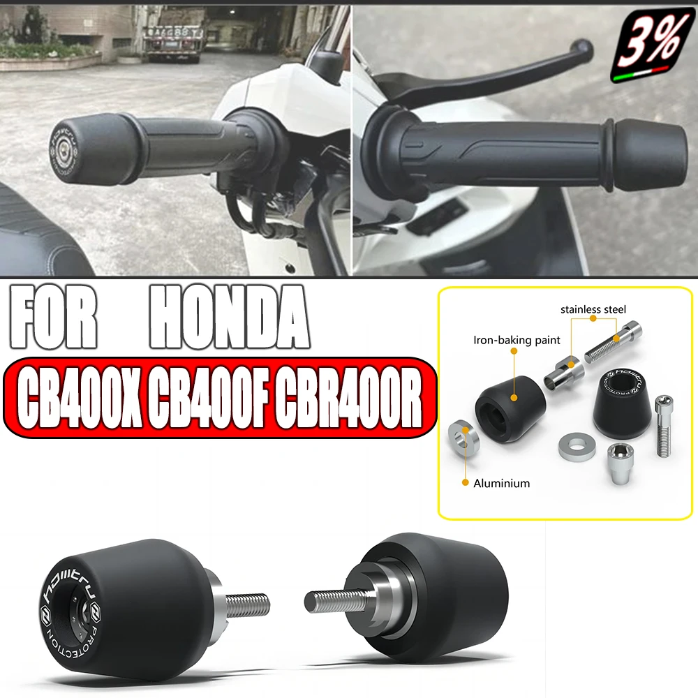 

For Honda CB400X CB400F CBR400R 2021-2023 Handle Bar End Weight Grips Cap CB400X Motorcycle Fairing Guards Engine Crash Pad