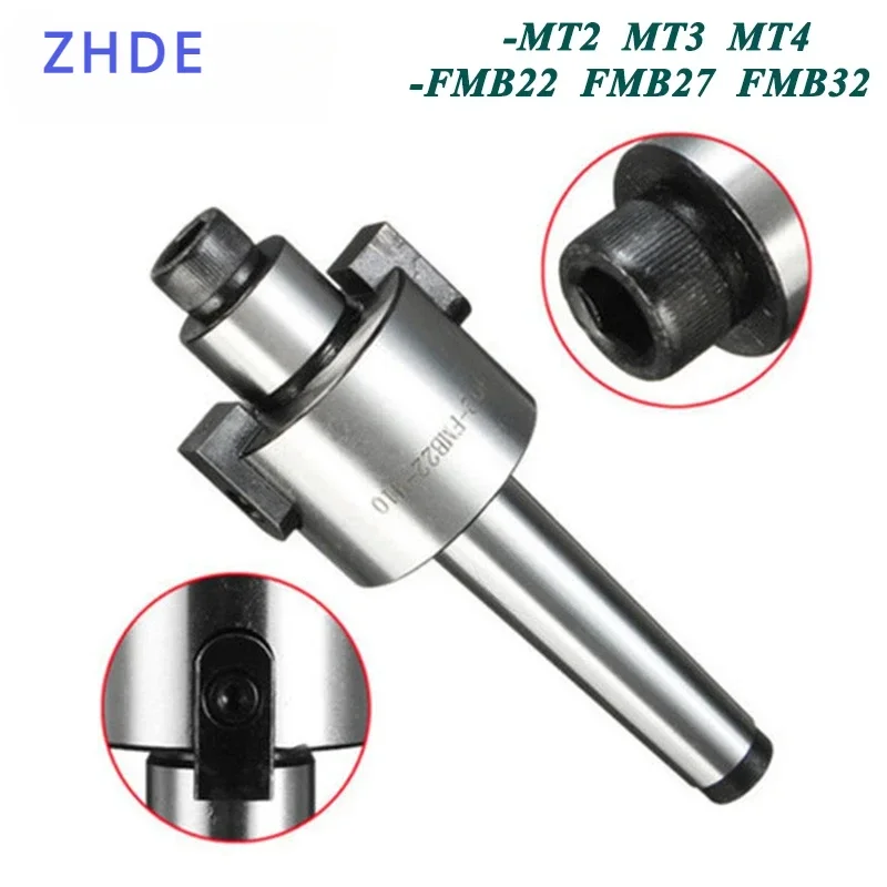 ZHDE FMB22 FMB27 FMB32 MTB2 MTB3 MTB4 Morse FMB Tool Holder Face Milling Machine Tool Holder Cnc Hanger BAP 300R 400R 50mm 63mm