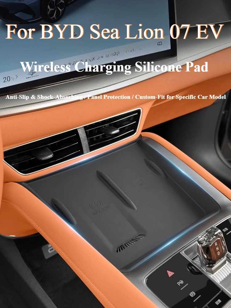 

For BYD Sea Lion 07 EV 2024 Wireless Charging Silicone Pad Center Control Wireless Charging Panel Anti Slip Mat