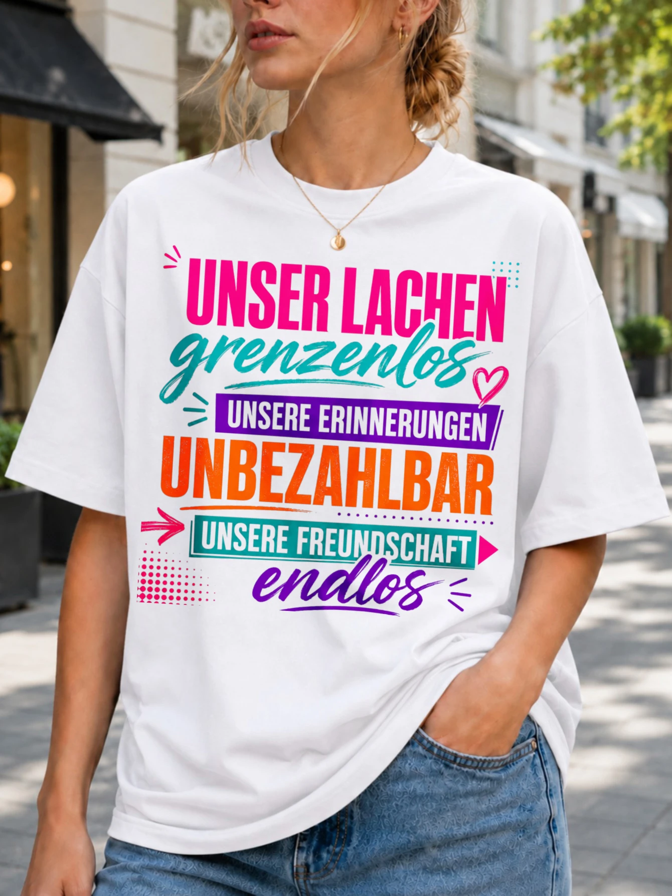 Unser Lachen Grenzenlos Tee with bold neon friendship typography memories quote arrows and endless  Unisex All T-Shirt