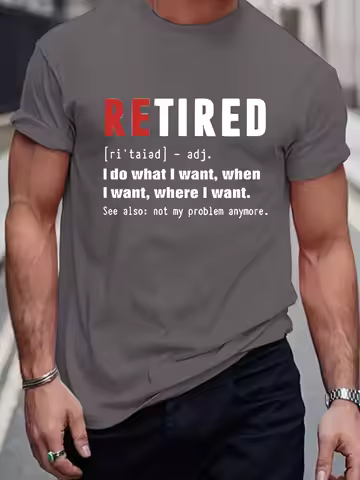 Men's Summer 100% Cotton Funny Retired Definition Printed Loose Large Casual Round Neck Short Sleeve T-shirt