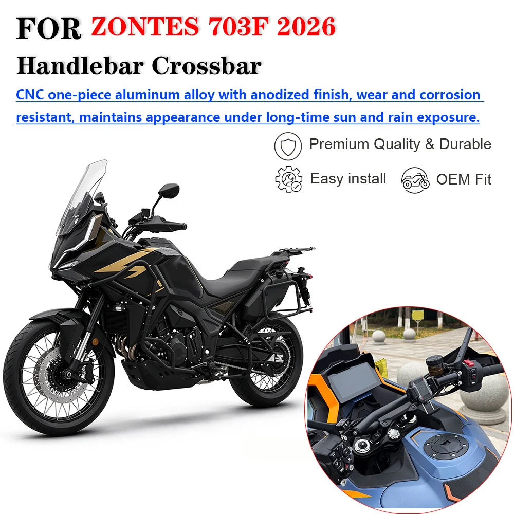 Motorcycle Modified Handlebar Cross Bar, Front Expansion Support Bracket GPS Navigation Holder For ZONTES 703F 2026 ADV, Modific
