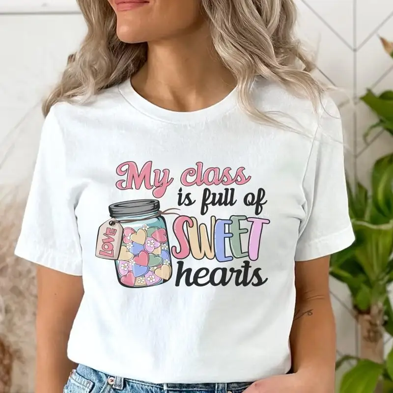 My Class is Full of Sweet Hearts Shirt Cool Kindergarten Teacher Size S 5xl