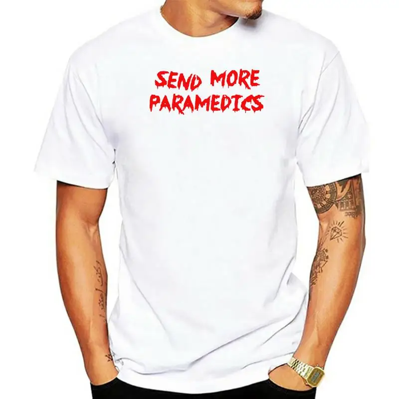 Send More Paramedics EMT Shirt