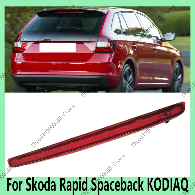 For Skoda Rapid Spaceback KODIAQ Auto Parts Rear LED High-Level Brake Light Third Signal Light Warning Light 5JK945097