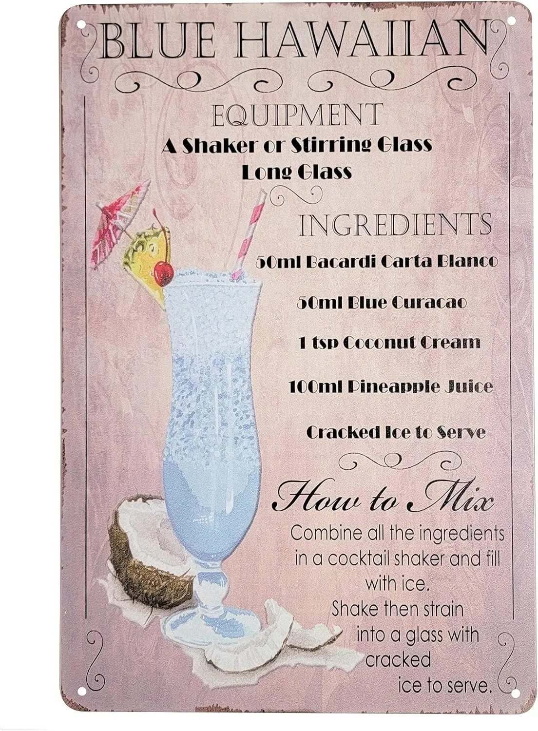 8 x 12 Popular Cocktails and Drink Mix Recipes Menu on Metal Tin Sign Wall Decor Plaque Poster (BLUE HAWAIIAN)--Tin Sign