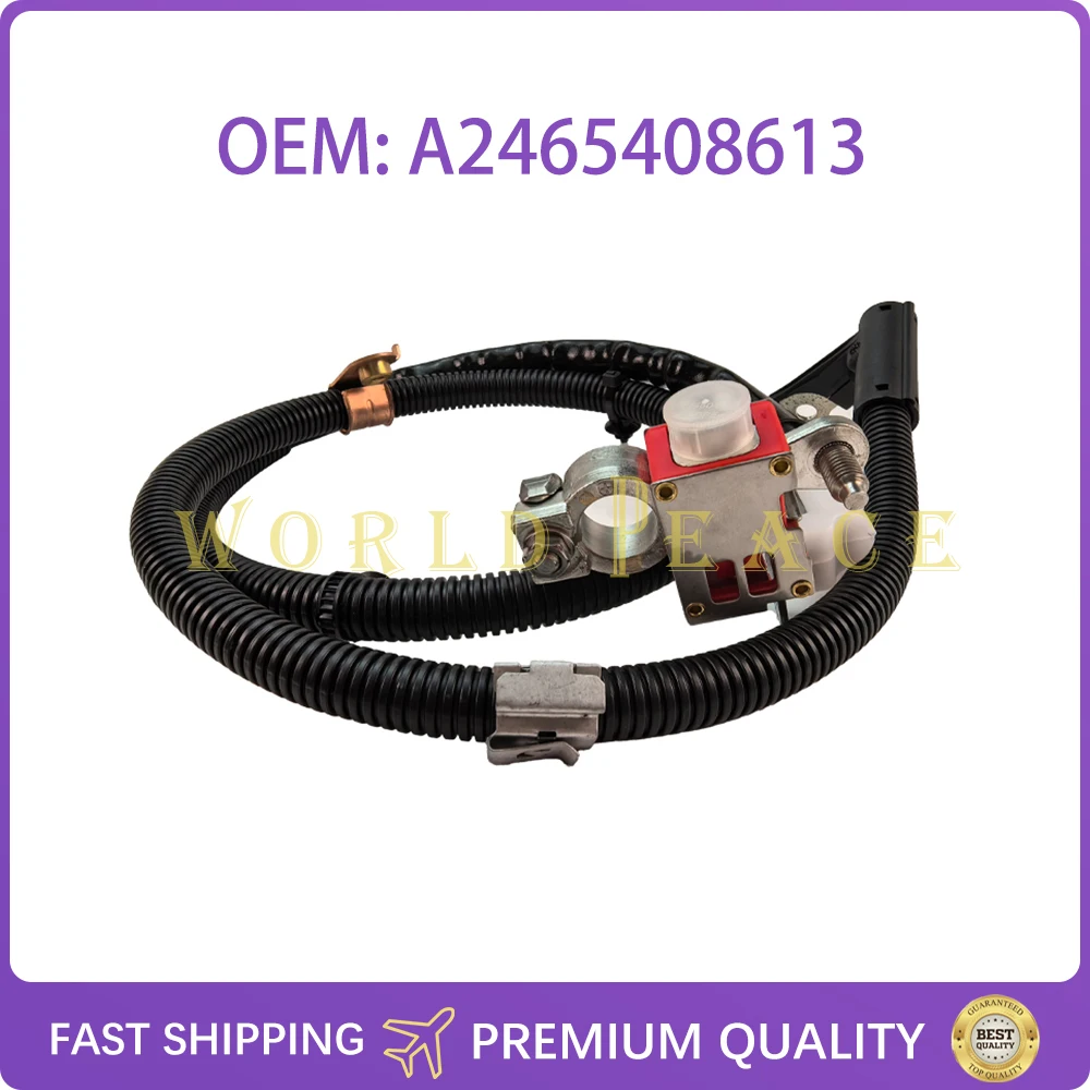

1PCS A2465408613 Auto Parts Positive Battery Cable 2465408613 For Mercedes Benz X156 A 246 540 86 13