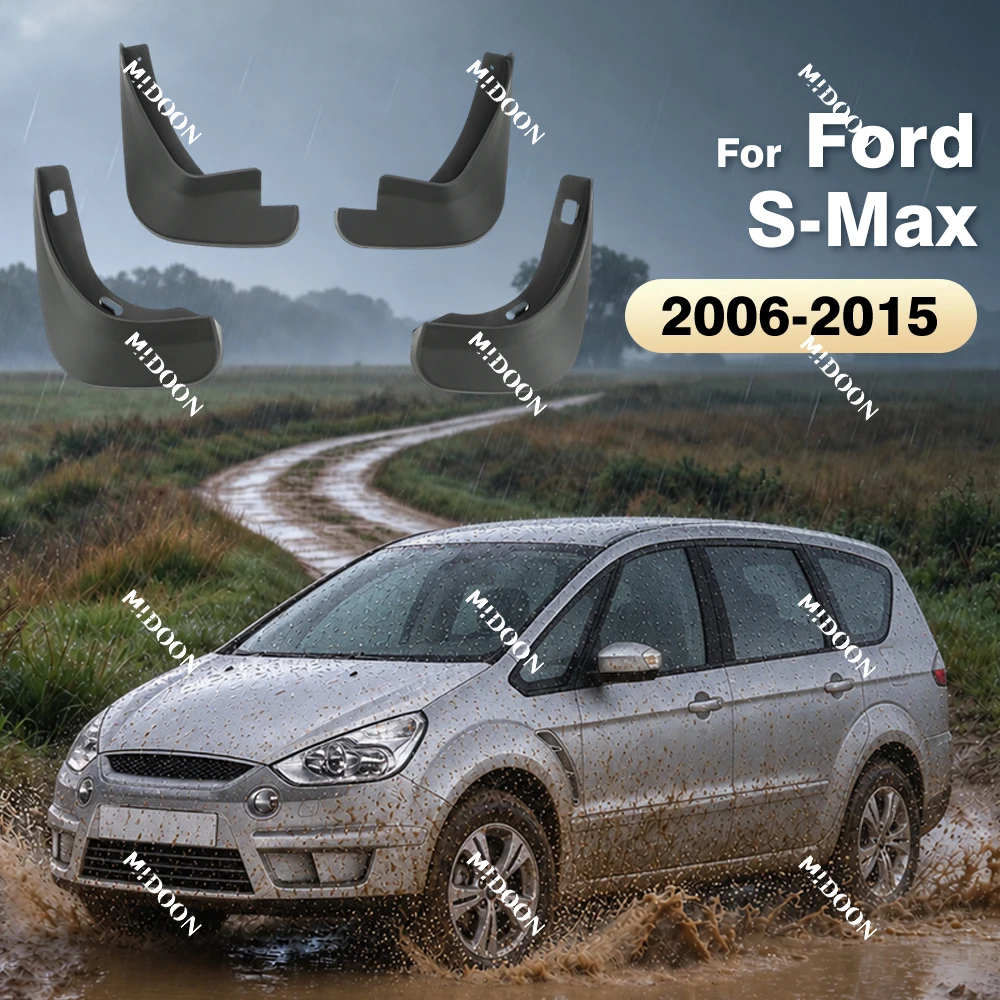 For Ford S-Max 2006 2007 2008 2009 2010 2011 2012 2013 2014 2015 Fender Mudflaps Splash Guards Mudguards Mud Flaps car Accessori